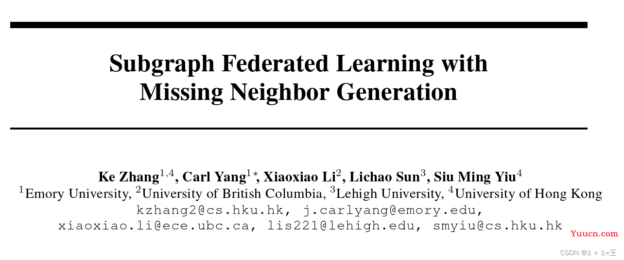 【论文导读】- Subgraph Federated Learning with Missing Neighbor Generation（FedSage、FedSage+）